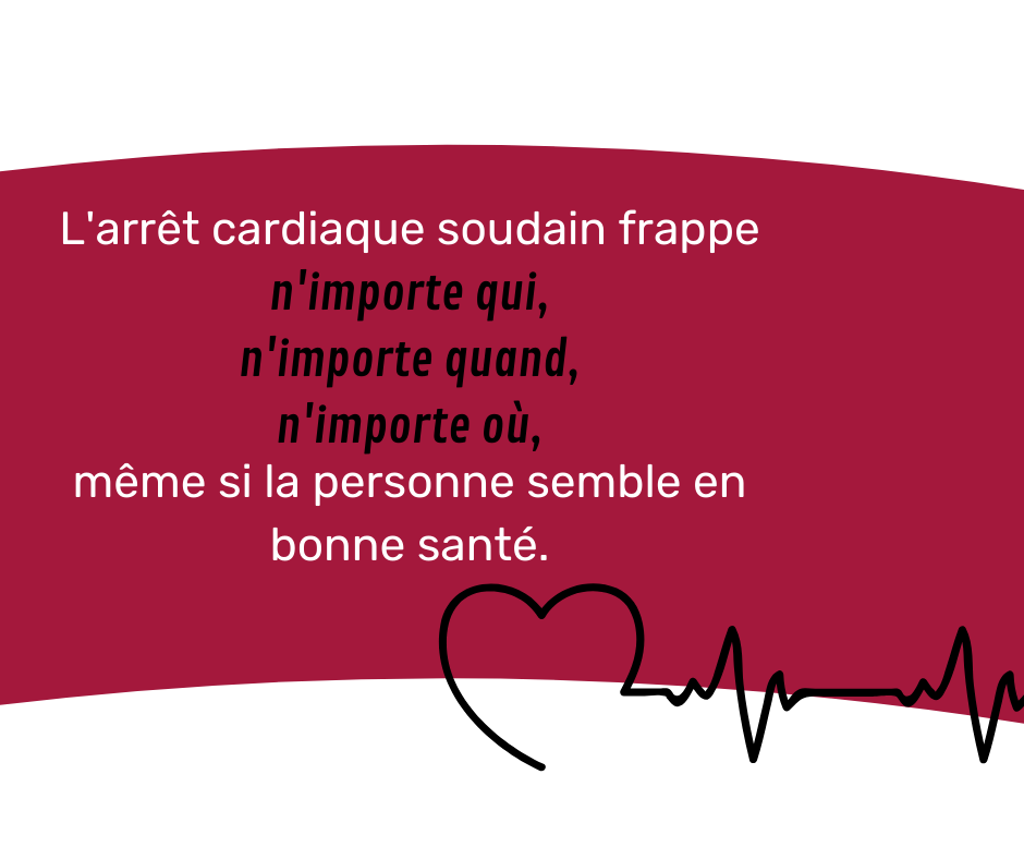 l'arret cardiaque soudain touche tout le monde, à tout âge